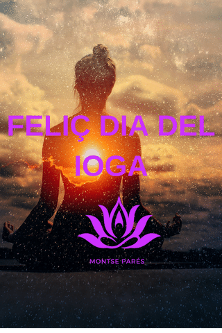 FELIÇ DIA DEL IOGA